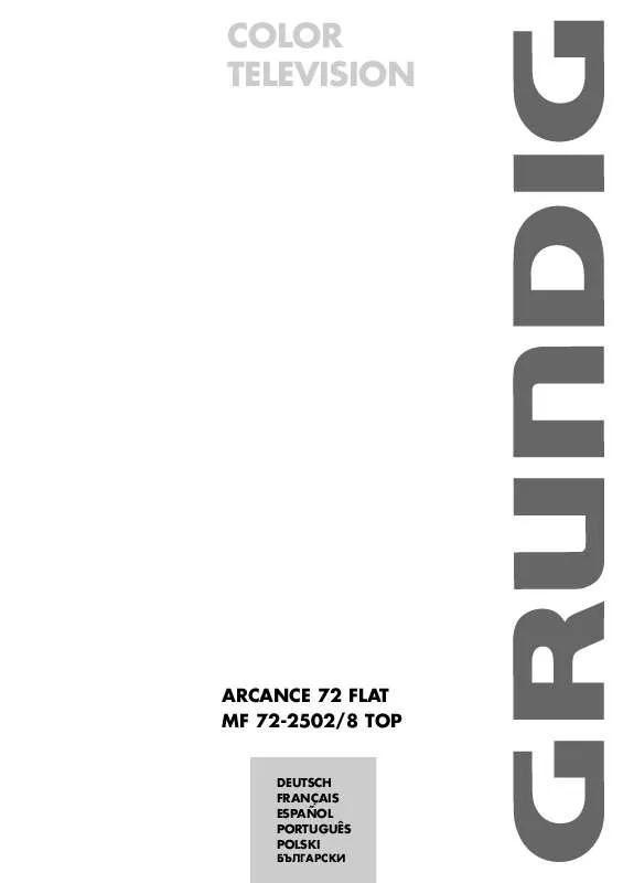 Mode d'emploi GRUNDIG ARCANCE 72 FLAT MF 72-2502/8 TOP